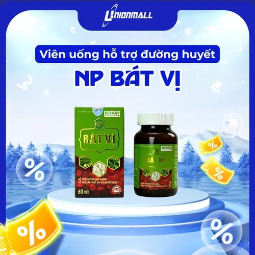 NP Bát Vị - Đường Huyết Ổn Định, Khỏe Cho Người Tiểu Đường